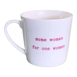 Some Woman Fine China Mug